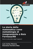 La storia della matematica come metodologia di insegnamento a BaÃ­a Formosa/RN