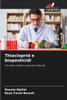 Thiacloprid e biopesticidi