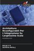 Architetture Riconfigurabili Per L'integrazione Su Larghissima Scala
