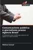 Comunicazione pubblica e giornalismo presso AgÃªncia Brasil