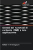 Sintesi dei nanotubi di carbonio (CNT) e loro applicazione