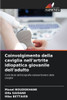 Coinvolgimento della caviglia nell'artrite idiopatica giovanile dell'adulto