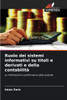 Ruolo dei sistemi informativi su titoli e derivati e della contabilitÃ