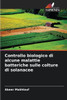 Controllo biologico di alcune malattie batteriche sulle colture di solanacee