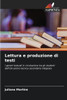 Lettura e produzione di testi