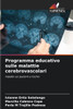 Programma educativo sulle malattie cerebrovascolari