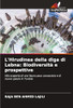 L'Hirudinea della diga di Lebna: Biodiversità e prospettive