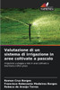 Valutazione di un sistema di irrigazione in aree coltivate a pascolo