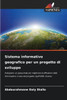 Sistema informativo geografico per un progetto di sviluppo
