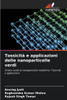 TossicitÃ  e applicazioni delle nanoparticelle verdi