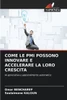 Come Le PMI Possono Innovare E Accelerare La Loro Crescita