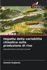 Impatto della variabilitÃ  climatica sulla produzione di riso