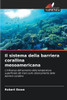 Il sistema della barriera corallina mesoamericana
