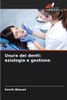 Usura dei denti: eziologia e gestione