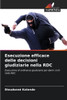 Esecuzione efficace delle decisioni giudiziarie nella RDC
