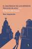 El Naufragio de los Imperios. Memorias de Amor, vol. 1: El Reino del Ocaso