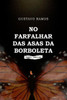 No Farfalhar Das Asas Da Borboleta