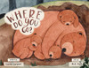 Where Do You Go? - Paperback