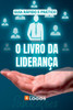 O Livro Da LideranÃ§a