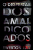 O Despertar Dos Amaldiçoados