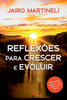 ReflexÃµes Para Crescer E Evoluir
