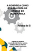 A RobÃ³tica Como Ferramenta De Ensino De MatemÃ¡tica