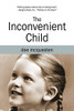 The Inconvenient Child