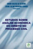 Estudos Sobre Análise Econômica Do Direito No Processo Civi