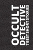 7 best short stories - Occult Detective