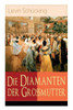 Die Diamanten der Großmutter