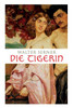 Die Tigerin: Eine absonderliche Liebesgeschichte