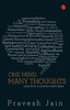 One Mind, Many Thoughts: Notes from a Common Man's Diary