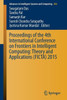 Proceedings of the 4th International Conference on Frontiers in Intelligent Computing: Theory and Applications (Ficta) 2015