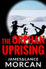 The Orphan Uprising (The Orphan Trilogy)