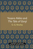 Yosano Akiko and The Tale of Genji (Michigan Monograph Series in Japanese Studies)