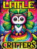 Little Critters: Coloring Book witch Enchanted, Adorable Fantasy Animals to Color, Where Each Page Brings Cute Creatures to Life