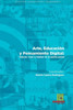 Arte, Educación y Pensamiento Digital: Educar, crear y habitar en la quinta pared