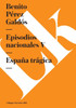 Episodios nacionales V: España trágica