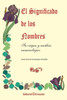El significado de los nombres, su origen y analisis numerologico