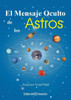 El mensaje oculto de los astros