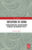 Inflation in China: Microfoundations, Macroeconomic Dynamics, and Monetary Policy (China Perspectives)