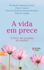 A vida em prece