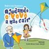 Ajudando o vovÃ´ a nÃ£o cair