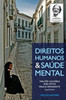 Direitos humanos e saúde mental