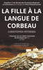 La Fille Ã  la Langue de Corbeau