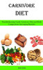Carnivore Diet: Troubleshooting Guide, Carnivore Diet and Body Composition Anti-aging Benefits