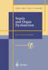 Sepsis and Organ Dysfunction: ...from Chaos to Rationale ...