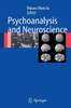 Psychoanalysis and Neuroscience