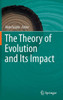 The Theory of Evolution and Its Impact