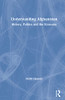 Understanding Afghanistan: History, Politics and the Economy